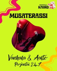 7_MUSATERASSI Vanhala & Aalto 24.7.